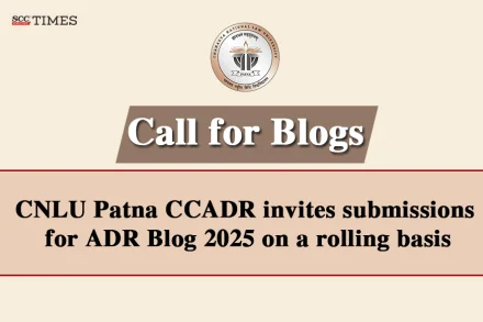 CNLU CCADR Call for Blogs 2025