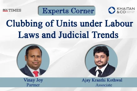 Clubbing of Units under labour laws