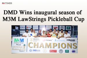 DMD Wins M3M LawStrings Pickleball Cup