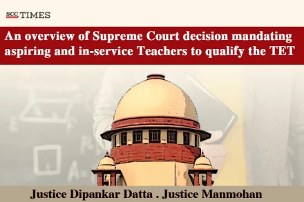 In-service Teachers needing to qualify TET exam