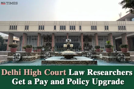 Pay Hike for Delhi HC Law Researcher