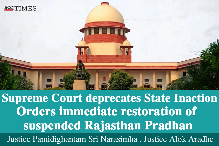 Reinstatement of Rajasthan Pradhan