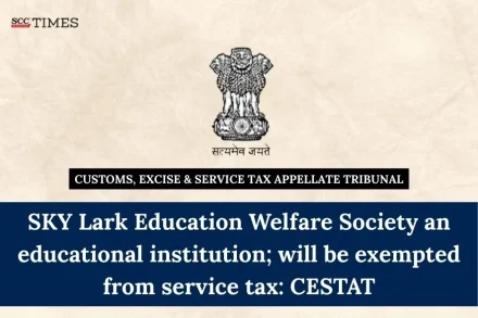 SKY Lark Education exempt from service tax