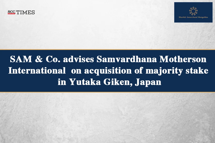 Samvardhana Motherson Yutaka Giken acquisition