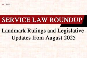 Service Law Roundup August 2025