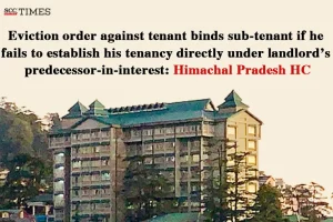 Sub-tenant bound by eviction order against tenant