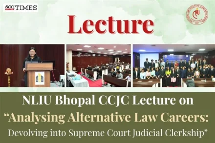 Supreme Court Judicial Clerkship Lecture NLIU Bhopal