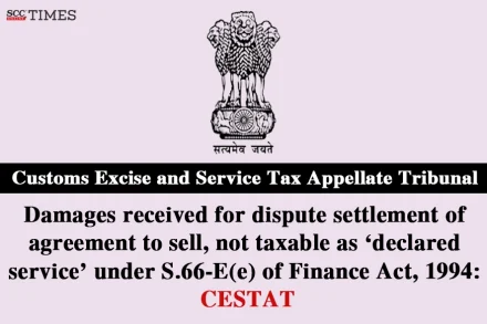 damages for dispute settlement not declared service