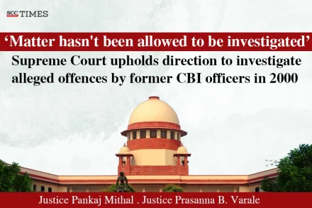 investigate offences by former CBI officers