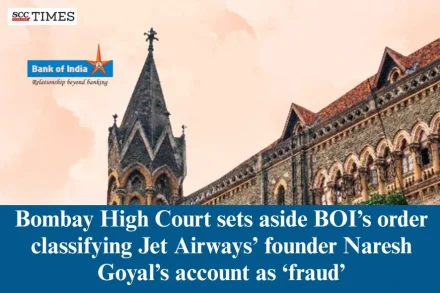 BOI classified Naresh Goyal's account as fraud