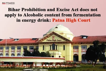Bihar Prohibition and Excise Act
