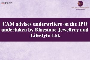 CAM advises on Bluestone IPO