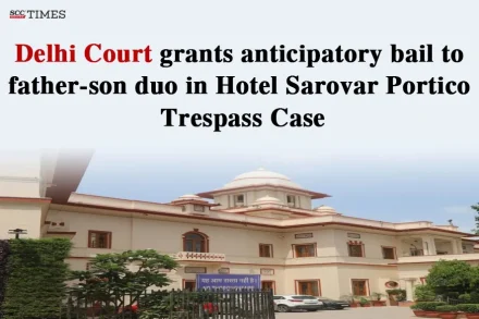 Hotel Sarovar Portico Trespass Case