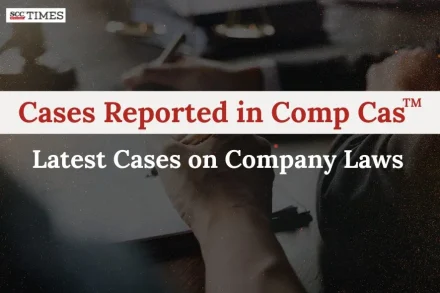 Latest Cases on Company Laws