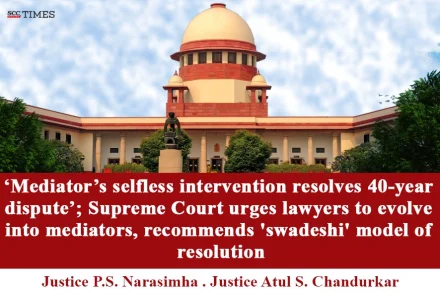 Mediator's Intervention resolves 40 year old case