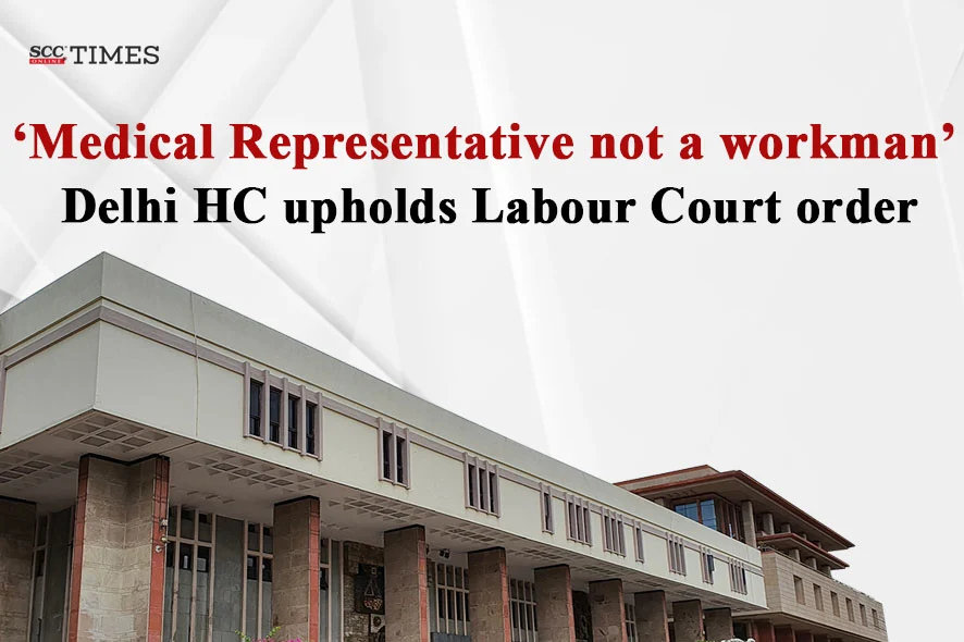 Medical representative not workman