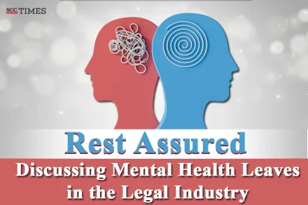 Mental Health Leaves in Legal Industry