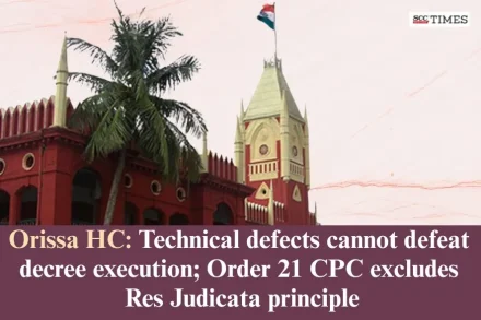 Res Judicata not applicable to Order 21CPC
