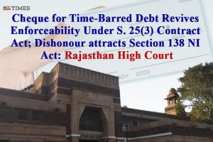 Section 138 NI Act on Cheque for Time-Barred Debt