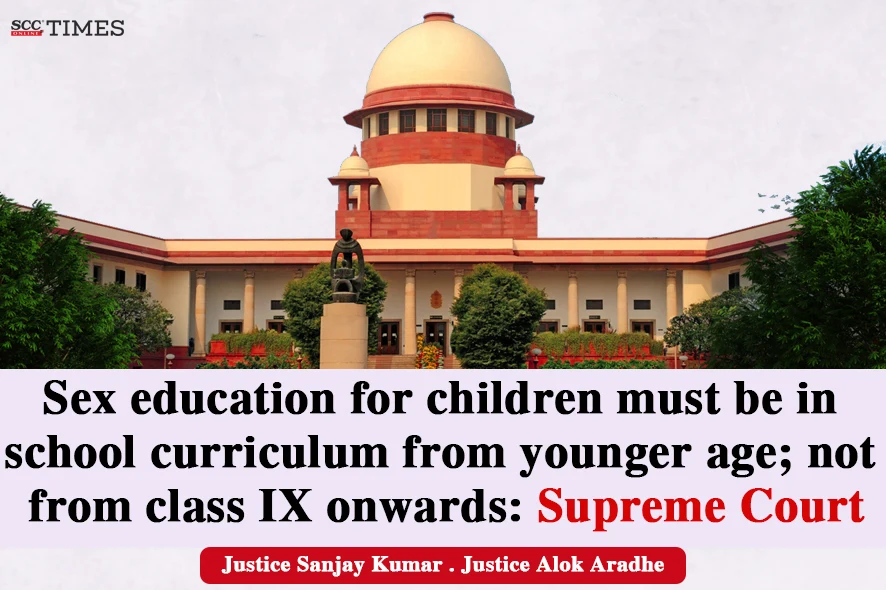 Sex education must be from younger age in schools