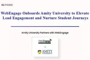 WebEngage Amity University Partnership