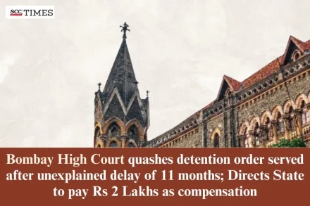 after unexplained delay of 11 months