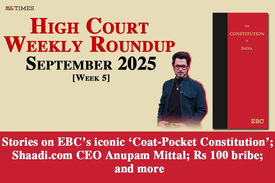 High Court Weekly Roundup