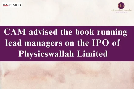 CAM advises on Physicswallah IPO