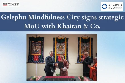 Gelephu Mindfulness City MoU with Khaitan & Co