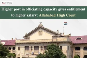 Higher post in officiating capacity higher salary