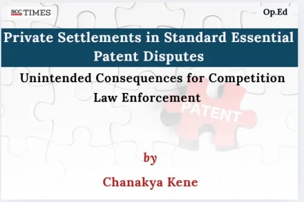 Standard Essential Patents (SEPs)