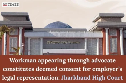 Workman appearing through advocate deemed consent