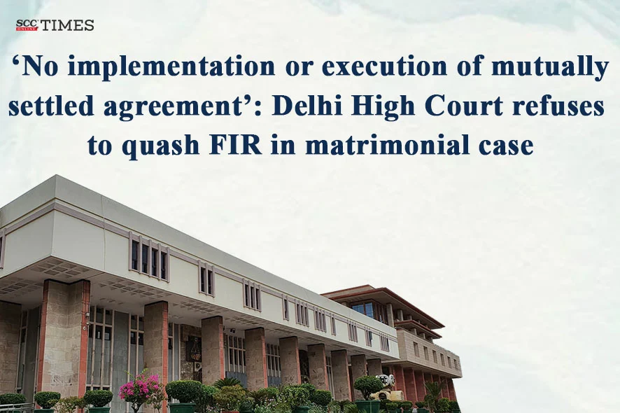 quashing FIR based on unexecuted settlement