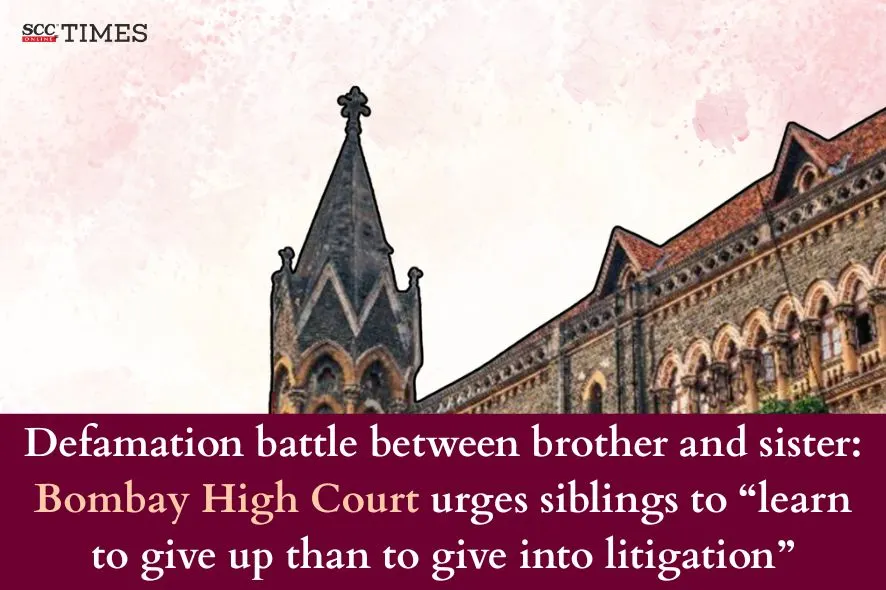 Defamation battle between Brother and Sister