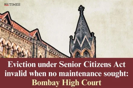 Eviction under Senior Citizens Act