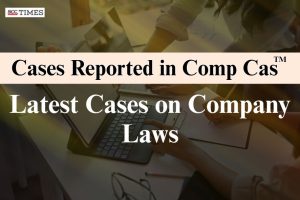 Latest Cases on Company Laws