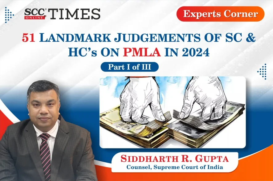 PMLA Landmark Judgments 2024