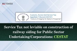 Service tax on construction of railway siding