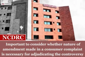 amendment made in consumer complaint