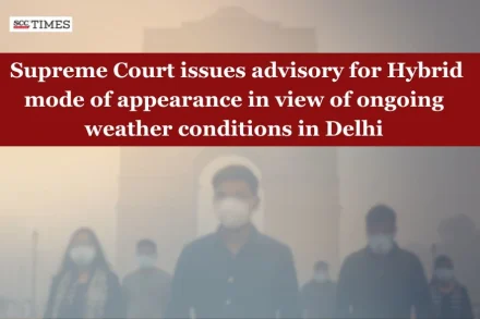 SC advisory on Hybrid mode of appearance