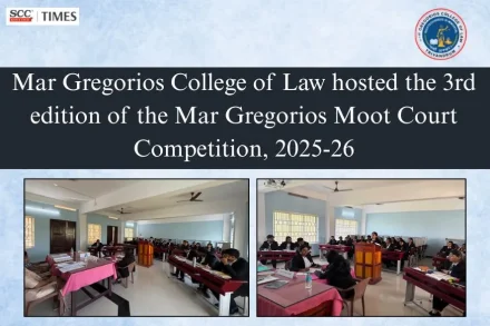 Mar Gregorios College of Law hosted the 3rd edition of the Mar Gregorios Moot Court Competition, 2025-26