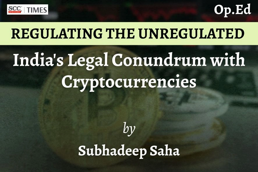 Cryptocurrency Regulation in India