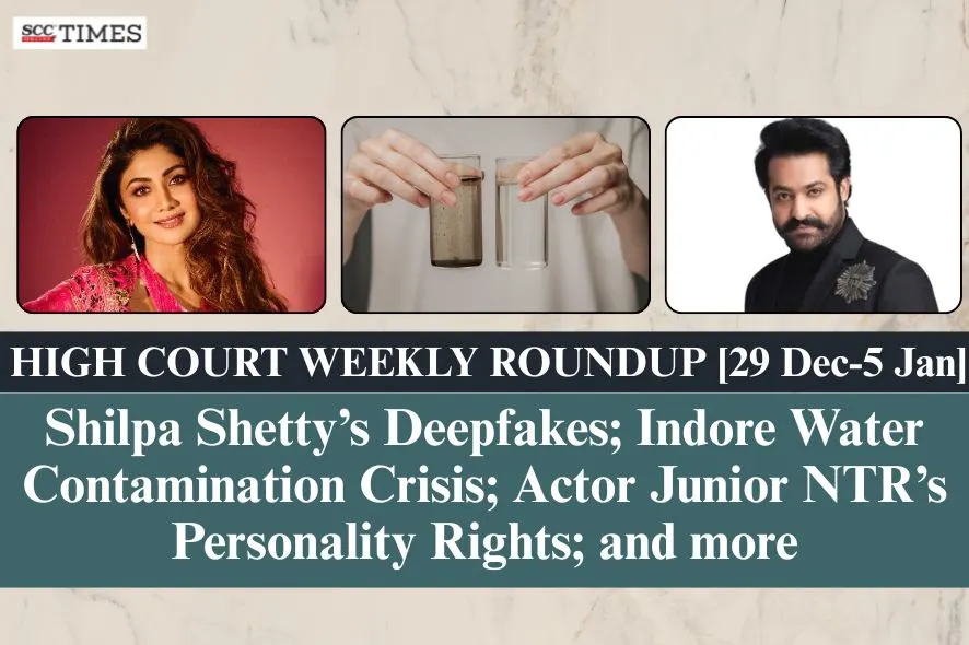 High Court Weekly Roundup