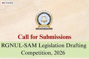 Call for Submissions | RGNUL-SAM Legislation Drafting Competition, 2026