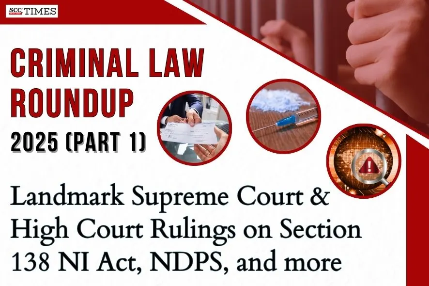 criminal law judgments 2025