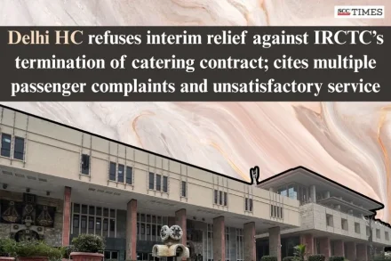 relief against IRCTC's termination of catering contract