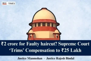 2 crore for Faulty haircut