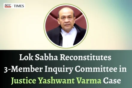 Committee in Justice Yashwant Varma