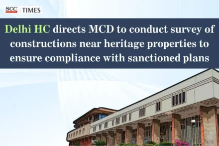 MCD survey near heritage properties