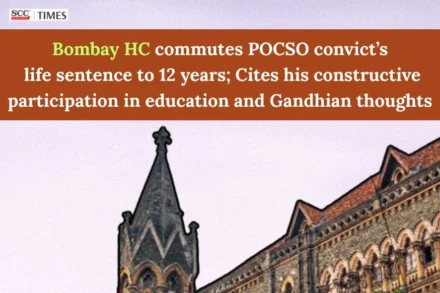 POCSO convict life term commuted